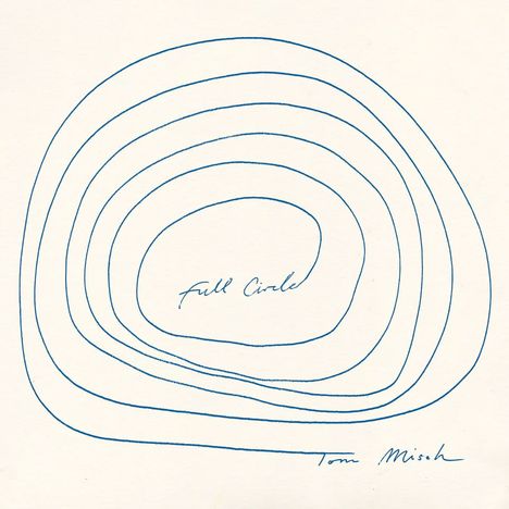 Text: "Full Circle" und "Tom Misch". Abstrakte Illustration mit konzentrischen, blauen Linien auf weißem Hintergrund.