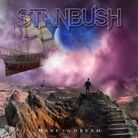 Stan Bush: Dare To Dream, CD