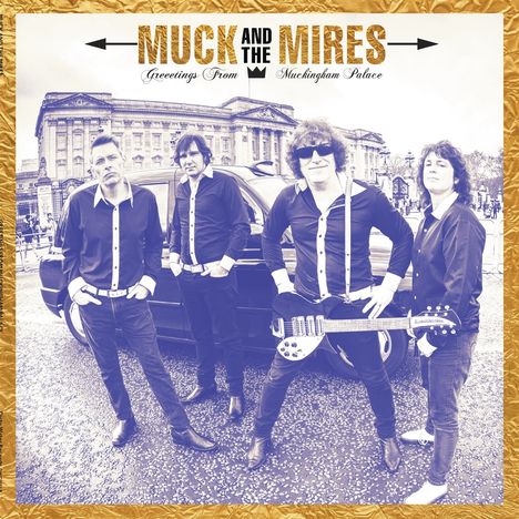 Muck And The Mires: Greetings From Muckingham Palace, LP