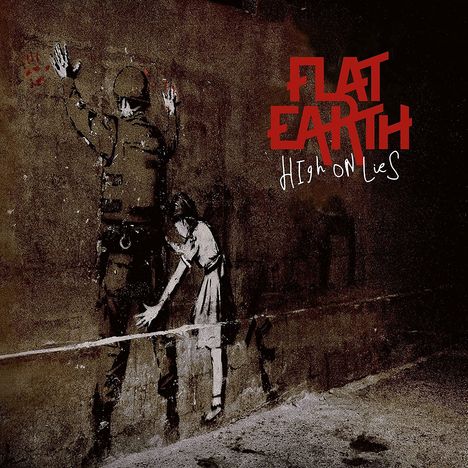 Flat Earth: High On Lies, CD
