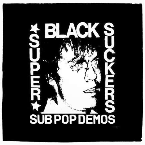 Black Supersuckers: Sub Pop Demos, LP