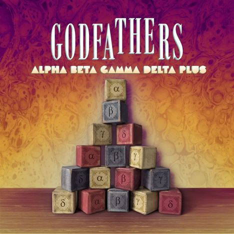 The Godfathers: Alpha Beta Gamma Delta PLUS, 2 CDs