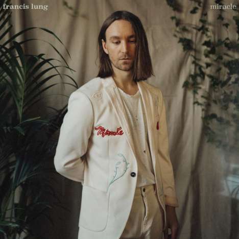 Francis Lung: Miracle, LP