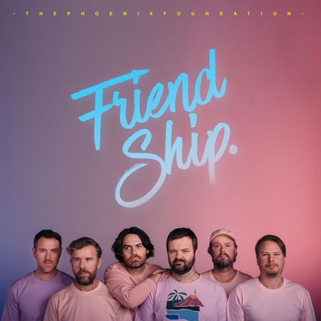 The Phoenix Foundation: Friend Ship (180g) (Pink Vinyl), LP