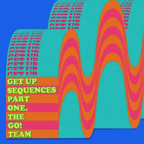 The Go! Team: Get Up Sequences Part One, LP