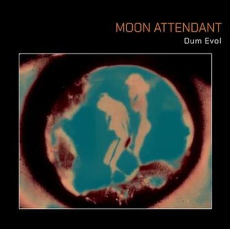 Oben steht "MOON ATTENDANT", darunter "Dum Evol". Eine schemenhafte Szene zweier Personen im Retro-Stil, umgeben von dunklerem Rand.