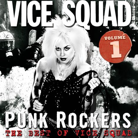 Vice Squad: Punk Rockers: The Best of Vice Squad Vol. 1 (Ltd Ed.), LP