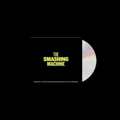 Text: "THE SMASHING MACHINE", "ORIGINAL MOTION PICTURE SOUNDTRACK BY NALA SINEPHRO". Links schwarzer Hintergrund, rechts eine CD.