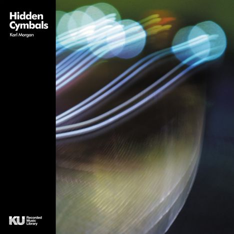 Karl Morgan: Hidden Cymbals (Bass &amp; Drum Library), LP