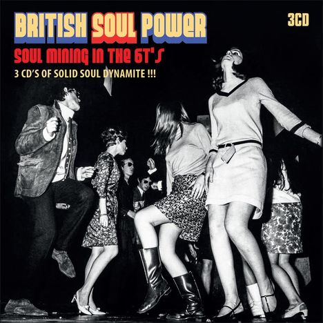 British Soul Power: Soul Mining In The 6t's, 3 CDs