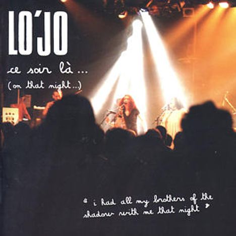 Lo'Jo: Ce Soir La... (On That Night...): Live 2003, CD