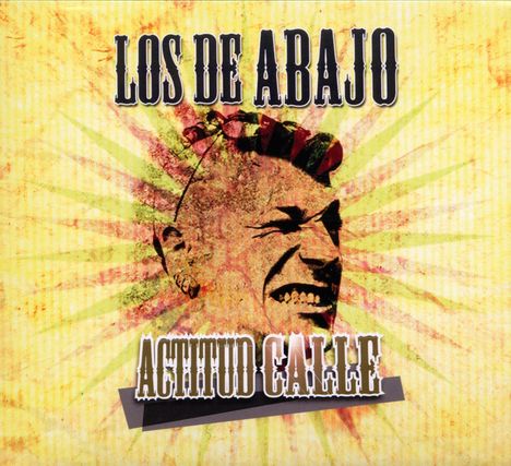 Los De Abajo: Actitud Calle, CD