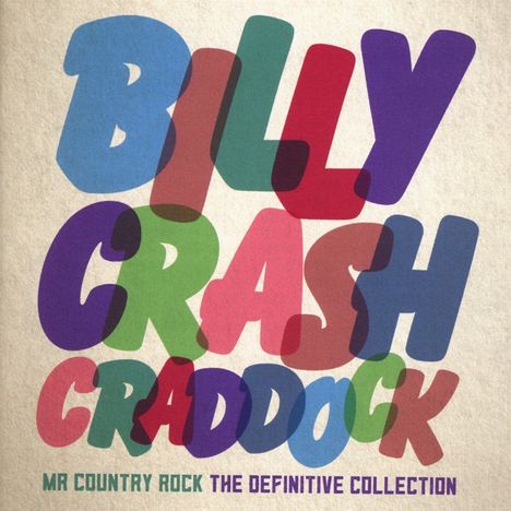 Billy "Crash" Craddock: Mr Country Rock, 2 CDs