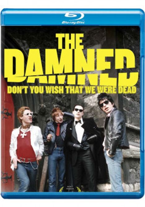 The Damned: Don't You Wish That We Were Dead: The Incredible True Story Behind The Pioneers Of Punk, Blu-ray Disc