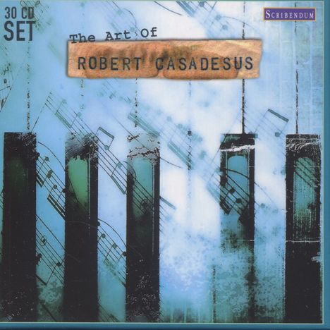 Robert Casadesus - The Art of Robert Casadesus, 30 CDs