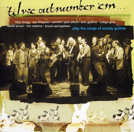 Til We Outnumber 'Em: A Woody Guthrie Tribute, CD