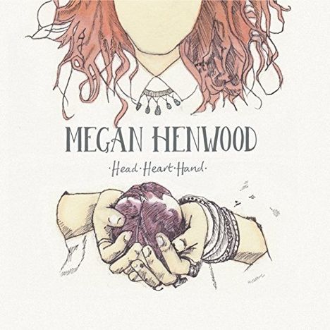 Megan Henwood: Head Heart Hand, CD