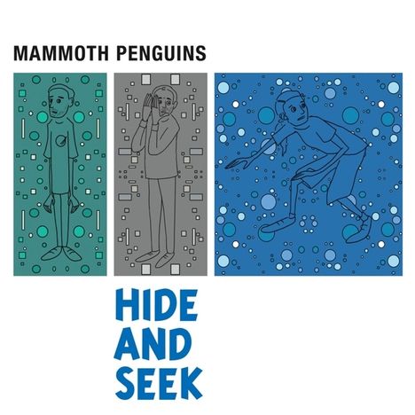 Mammoth Penguins: Hide And Seek (Limited Edition) (Blue/Green Splattered Vinyl), LP