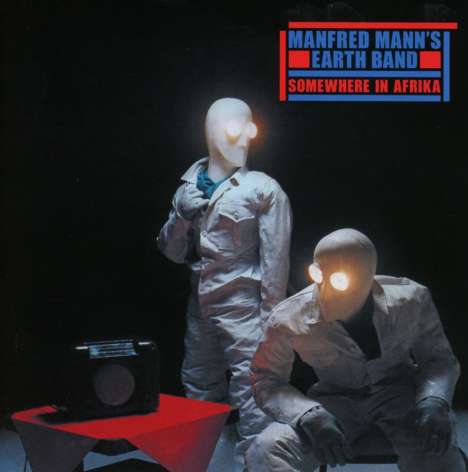 Manfred Mann: Somewhere In Africa (New Version) (Enhanced), CD