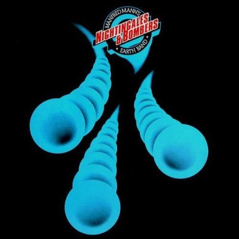 Manfred Mann: Nightingales &amp; Bombers (180g), LP