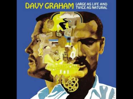 Davy (Davey) Graham: Large As Life And Twice As Natural, LP