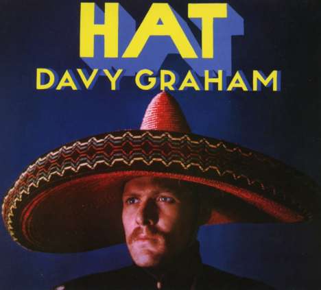 Davy (Davey) Graham: Hat, CD