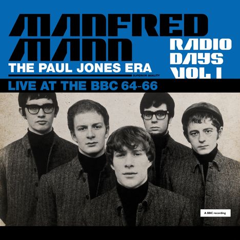 Manfred Mann: Radio Days Vol 1 - Live At The BBC 64-66 (The Paul Jones Era) (180g), 2 LPs