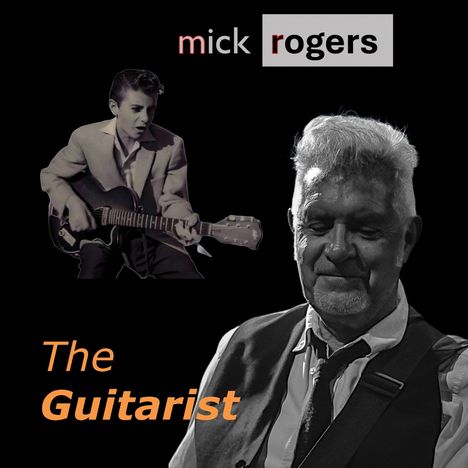 "Mick Rogers" oben, "The Guitarist" unten. Schwarz-weiß Fotos von jungem und älterem Mann mit Gitarre.