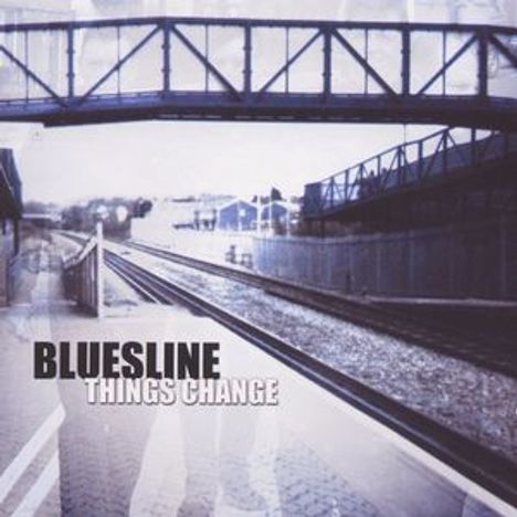 Bluesline: Things Change, CD