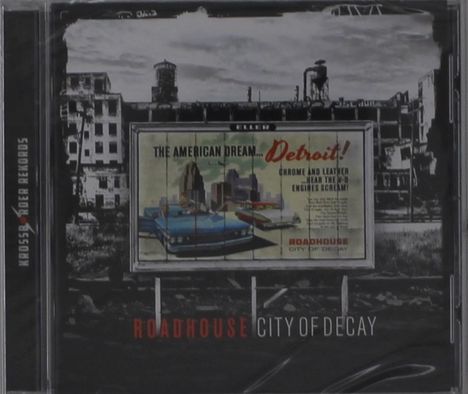 Roadhouse: City Of Decay, CD