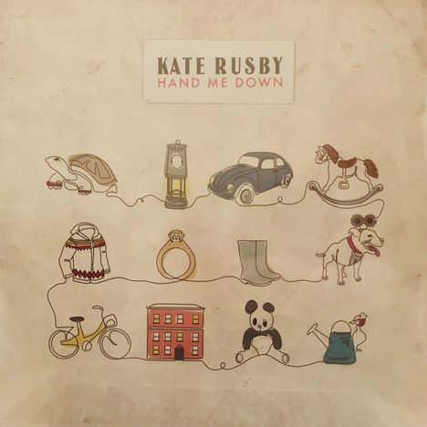 Kate Rusby (geb. 1973): Hand Me Down (Limited Numbered Edition), 2 LPs