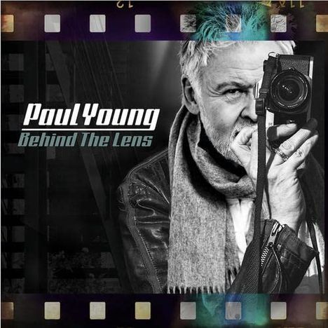 Paul Young (geb. 1956): Behind The Lens, CD