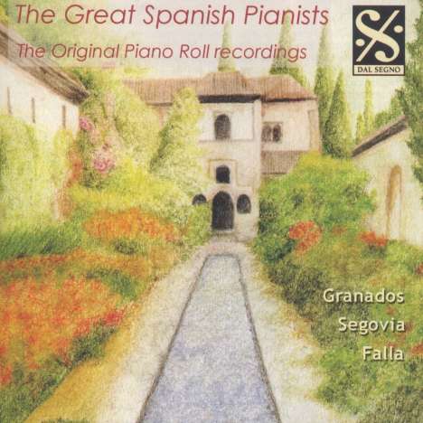 Piano Roll Recordings - The Great Spanish Pianists, CD