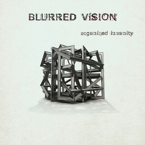 Blurred Vision: Organized Insanity, CD