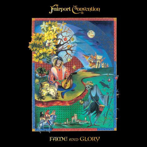 Fairport Convention: Fame And Glory (Limited Edition) (Splatter Vinyl), 2 LPs