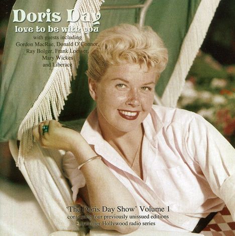 Doris Day: Love To Be With You - Shows 11.4.1952 &amp; 25.4.1952, 2 CDs