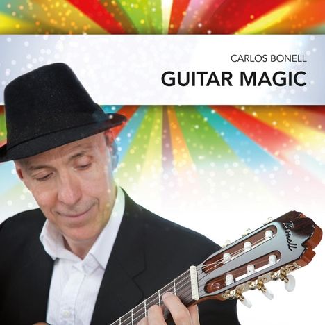 Carlos Bonell: Guitar Magic, CD