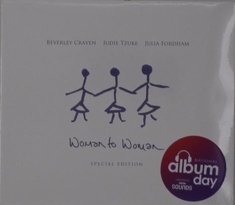 Beverley Craven, Judie Tzuke &amp; Julia Fordham: Woman To Woman (Special Edition), CD
