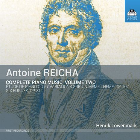 Anton Reicha (1770-1836): Sämtliche Klavierwerke Vol.2, CD