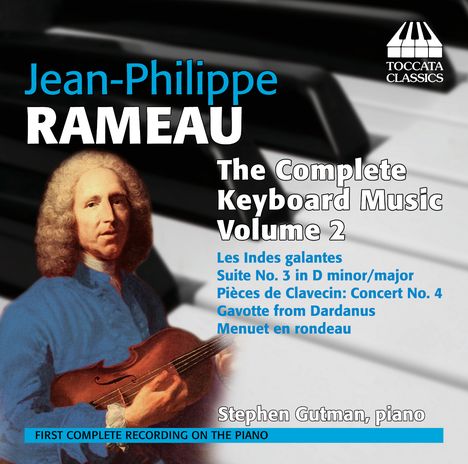 Jean Philippe Rameau (1683-1764): Sämtliche Klavierwerke Vol.2, CD