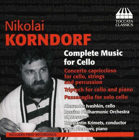 Nikolai Korndorf (1947-2001): Concerto capriccioso für Cello, Streicher, Percussion, CD