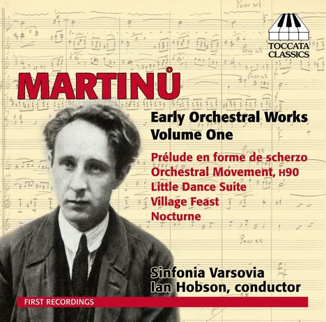 Bohuslav Martinu (1890-1959): Frühe Orchesterwerke Vol.1, CD