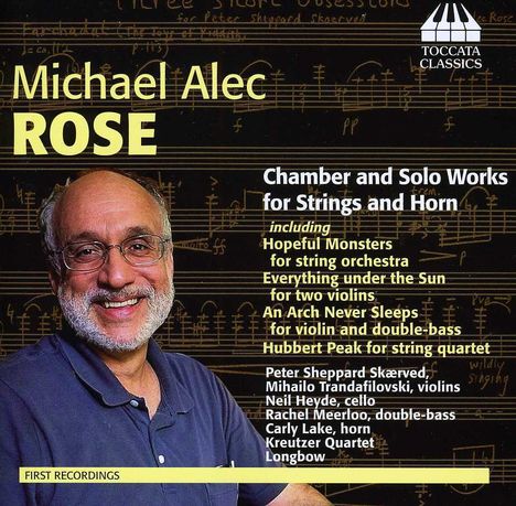 Michael Rose (geb. 1959): Kammermusik für Streicher &amp; Horn, CD