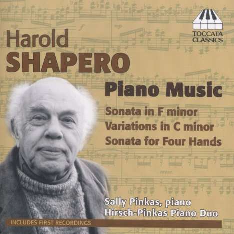 Harold Shapero (1920-2013): Klavierwerke, CD