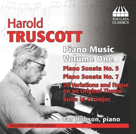 Harold Truscott (1914-1992): Klavierwerke Vol.1, CD