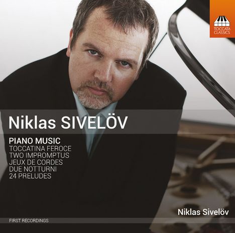 Niklas Sivelöv (geb. 1968): Klavierwerke, CD