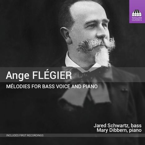 Ange Flegier (1846-1927): Lieder für Bass-Stimme &amp; Klavier, CD