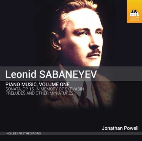Leonid Sabaneev (1881-1968): Klavierwerke Vol.1, CD