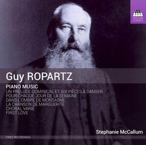 Joseph Guy Ropartz (1864-1955): Klavierwerke, CD