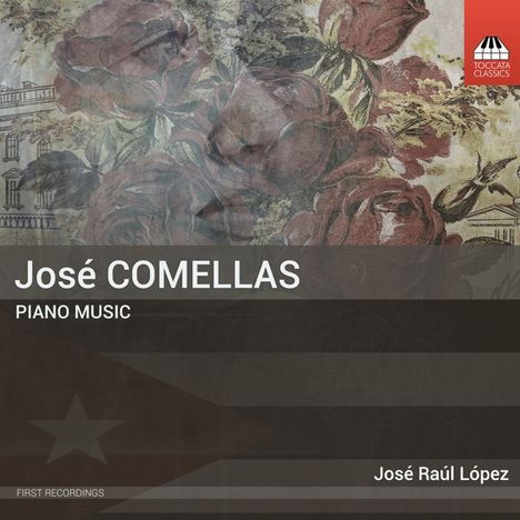 Jose Comellas (1842-1888): Klavierwerke, CD